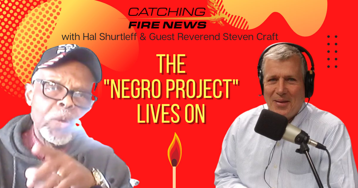 The "Negro Project" Lives On