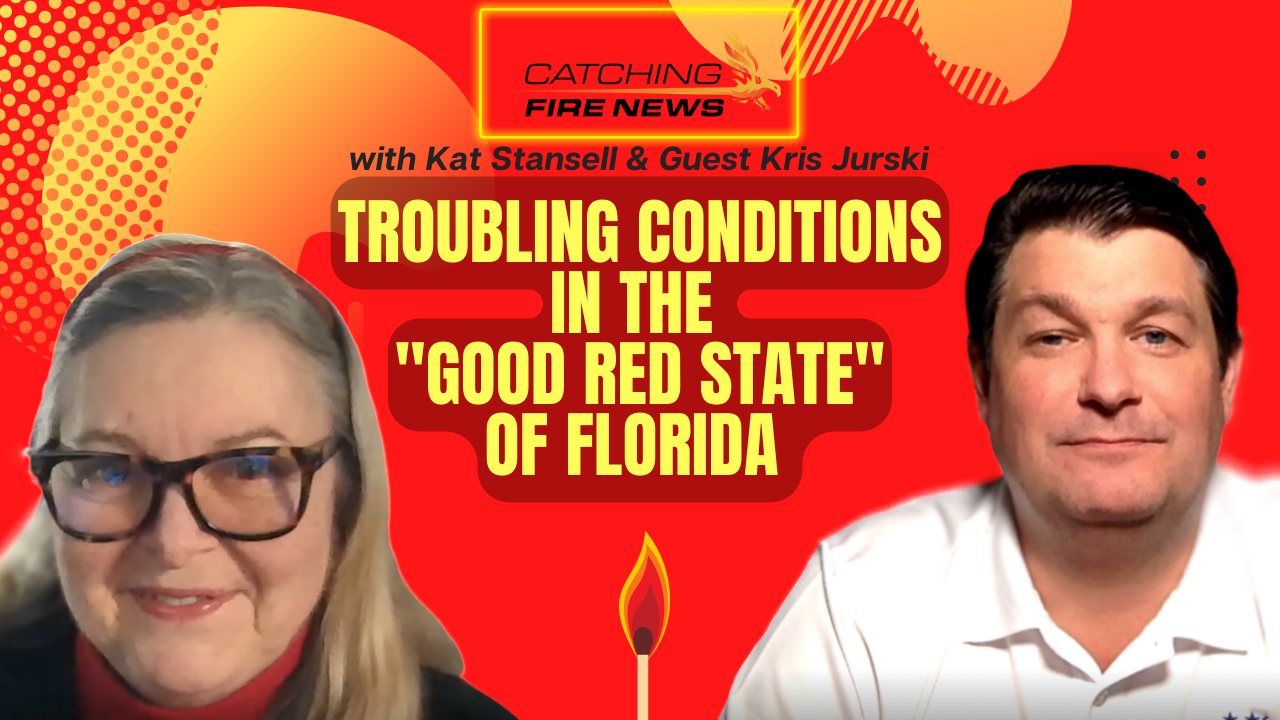 Troubling Conditions in the "Good Red State" of Florida