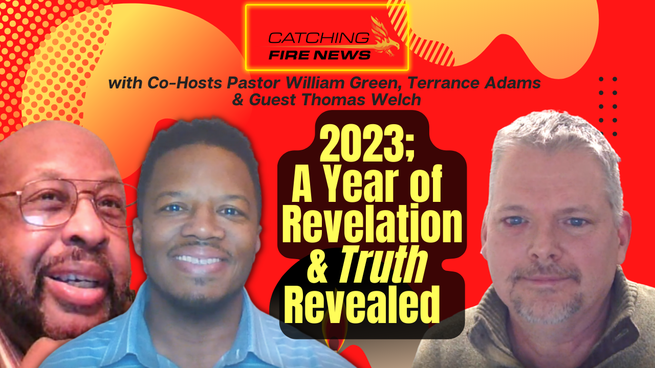 2023: A Year of Revelation and Truth Revealed